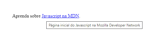 Tooltip que surge quando se posiciona o mouse sobre o link exibindo a mensagem "Página inicial do Javascript na Mozilla Developer Network"